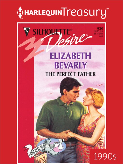 Title details for The Perfect Father by Elizabeth Bevarly - Available